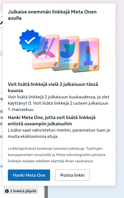 Facebookin ilmoitus: voit lisätä linkkejä vielä kahteen julkaisuun tässä kuussa; 0/2 käytetty.