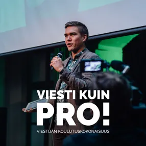 Viesti kuin pro!