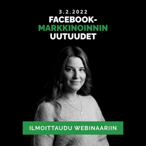Facebook-markkinoinnin uutuudet webinaari