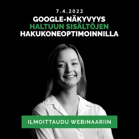 Google-näkyvyys haltuun sisältöjen hakukoneoptimoinnilla webinaari